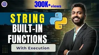 Lec-19: Python String Built-in Functions | Python 🐍 for Beginners