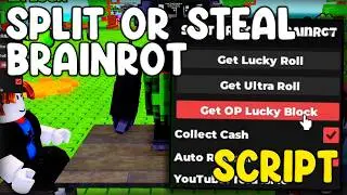 [💰NEW] Split Or Steal Brainrot Script Free Product & Get Op Rolls - Roblox 2026