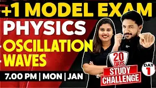 +1 Physics Model Exam | Oscillations + Waves | Chapter 13 ,14 | Full Chapter |Exam Winner