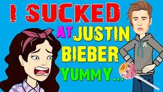 I SUCKED at JUSTINE BIEBER. It was YUMMY. Justin Bieber Yummy reaction. My animated life story.