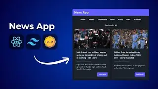 Build a Modern News App with React JS, Tailwind CSS and DaisyUI