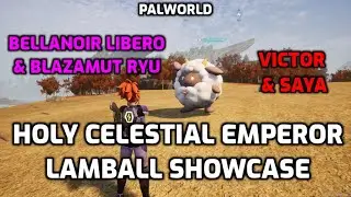Palworld: Lamball Showcase | Bellanoir Libero & Blazamut Ryu | Victor & Saya | Exclusive Skills Test