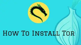 How To Install Tor  Browser In Kali Linux | 2020 |