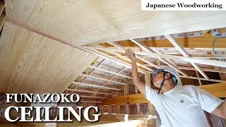 Bottom in a Ceiling!? Build a Mysterious Funazoko Ceiling Using Only Solid Wood [Season 4 - Part 10]