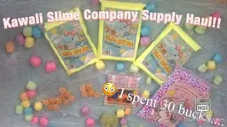 FIRST TIME PURCHASING FROM KAWAII SLIME COMPANY!Slime Supply Haul!