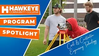 Civil and Construction Engineering Technology at Hawkeye Community College