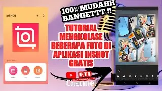 CEPAT! Cara mengkolase atau menggabungkan foto | Tutorial Aplikasi Inshot