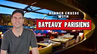 I Tried the Bateaux Parisiens Dinner Cruise in Paris (Honest Review)