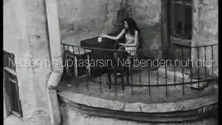 -ne sen dolup taşarsın, ne benden nuh olur