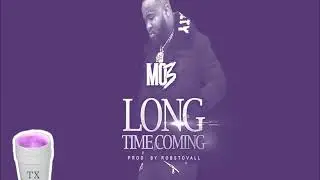Mo3 - Long Time Coming (Tempo Slowed)