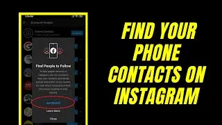 How To Find Your Phone Contacts On Instagram And Then Follow Them