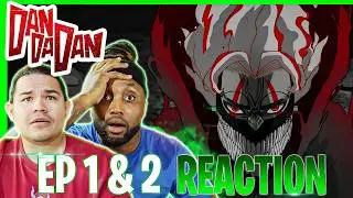DAN DA DAN (Ep1 & Ep2) ANIME REACTION || That's How Love Starts, Ya Know!