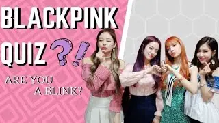 Are you a real blink? BLACKPINK quiz |k-pop Game|