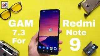 Xiaomi Redmi Note 9 Google Camera Review | GCAM For Media Tek Helio G85 | Google Camera 7.3 Review