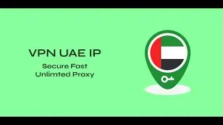 VPN UAE IP | VPN APP | 