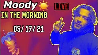 Moody In The Morning Live Cook UP (FREE LOOP PACK)