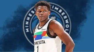 Anthony Edwards & Timberwolves Are A GOOD Team