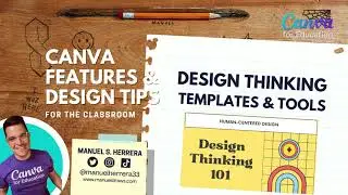 Design Thinking Templates and Tools in Canva for Education