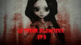 Le Tueur Silencieux ep.5  /!\-10ans/!\