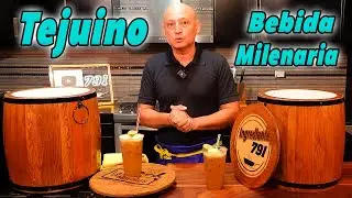 🍹 TEJUINO: el Secreto MEJOR Guardado de la GASTRONOMÍA Mexicana 🇲🇽