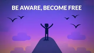 Buddha - Be Aware, Become Free