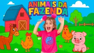 Animais Da Fazendinha Da Maya (Clipe Oficial)