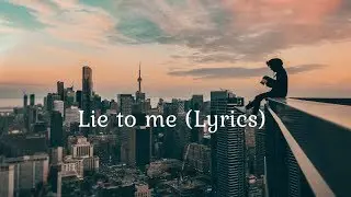 5 Seconds Of Summer ft. Julia Michaels - Lie To Me (Lyrics)