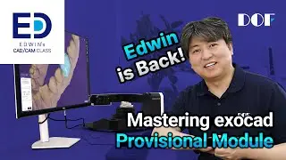 Mastering the exocad Provisional Module