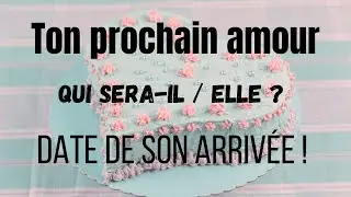 Qui sera ton prochain amour ? Date exacte de son arrivée - Guidance - Tarot Interactif