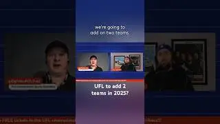 UFL to Add 2 Teams in 2025?