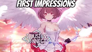Illusion Connect   First Impressions | Game Has Promise!