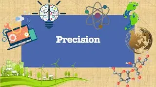 A look at precision