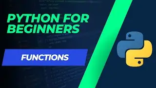 Python tutorial for beginners 12. Functions. How to write a function.