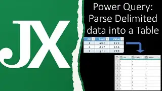 Parse Delimited Data into a Table using Power Query