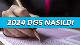 Dgs Sınav Değerlendirmesi-2024 Dgs Nasıldı-2024 DGS 2024