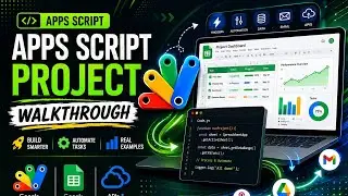 Real-World Google Apps Script Project Explained Step by Step