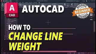AutoCAD How To Change Line Weight