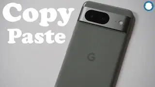 How To Copy & Paste On Google Pixel 8 / 8 Pro - Easy!