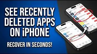 How to See Recently Deleted Apps on iPhone (Easy Guide)