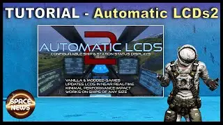 COMO FUNCIONA - Automatic LCDs 2 em Space Engineers - TUTORIAL