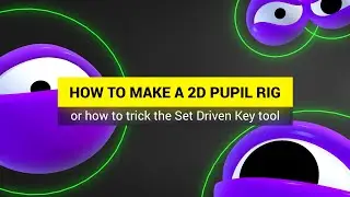 #RigTip: Rigging 2D pupil in Maya, or how to trick the Set Driven Key tool [ENG VO]