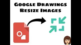 Resizing and Image in Google Drawings
