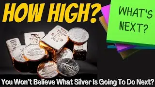Silver Skyrockets To $50 - Revealing My Silver Price Prediction