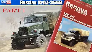 KrAZ 255B Dual Build: Hobby Boss 1/35 (Plastic) & Renova Model 1/25 (Paper) – Part 1