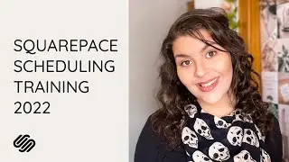 Squarespace Scheduling 101 (2023 Tutorial)