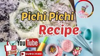 Pichi Pichi Recipe