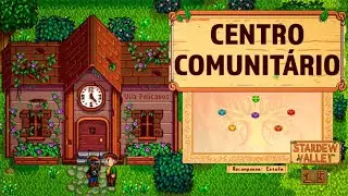 O centro comunitário - Stardew Valley 1.5