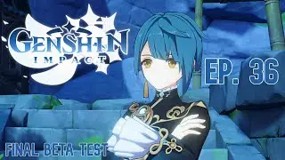 Assisting the Feiyun Commerce Guild | Ep. 36 | Genshin Impact | CBT 3
