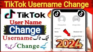 🔥TikTok Username Change kaise kare 2024 |Change Username on TikTok