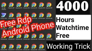 Free Rdp || Watchtime kaise badhaye  Mobile || Free Me watchtime badhaye Android Mobile Se 2023
